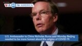 VOA60 America - US Ambassador Burns: China Should Be Candid About COVID Origins