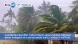 VOA60 World - Guam Braces for a Category 4 Typhoon Mawar