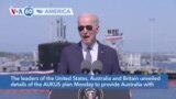 VOA60 America - Australia to get nuclear-powered attack submarines